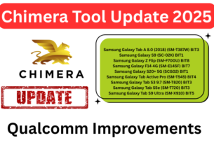 Samsung Qualcomm Improvements and Chimera New Update 2025