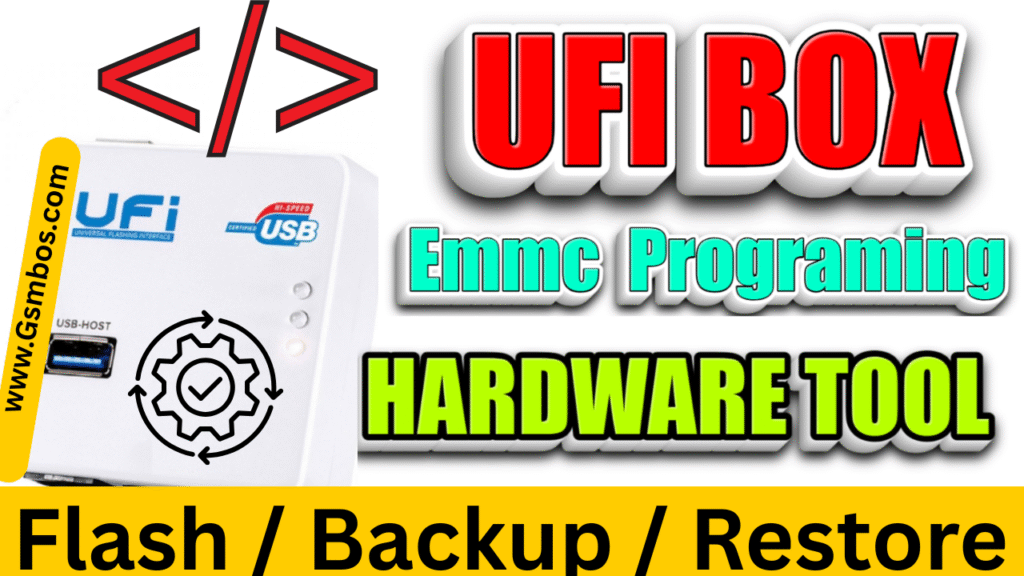 UFi Box a powerful EMMC Service Tool Full Information